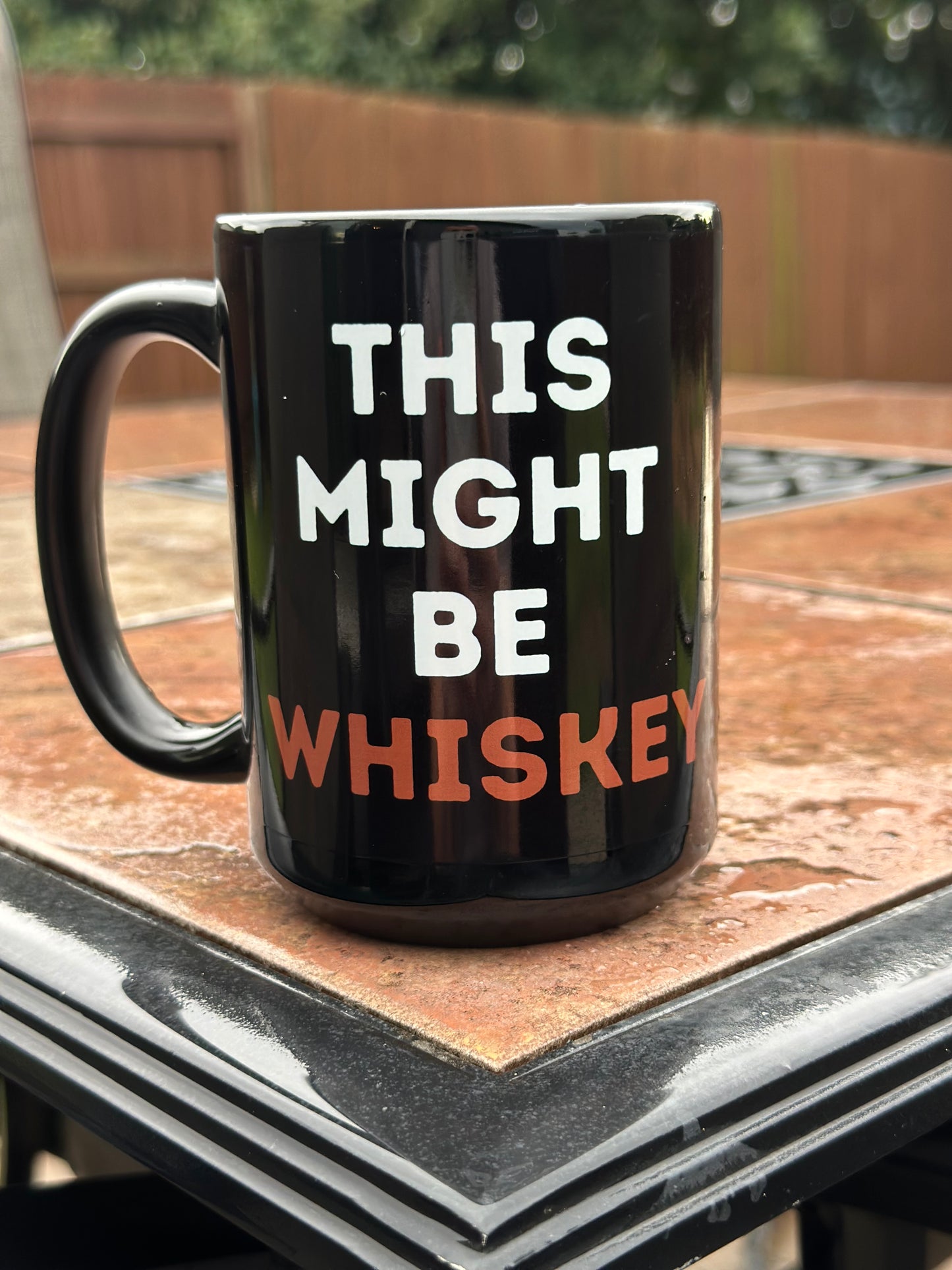 MIGHT BE WHISKEY MUG
